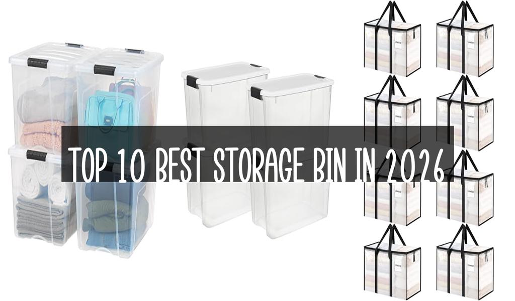 Top 10 Best Storage Bin in 2026