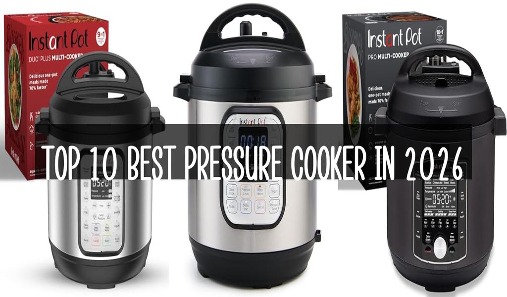 Top 10 Best Pressure Cooker in 2026