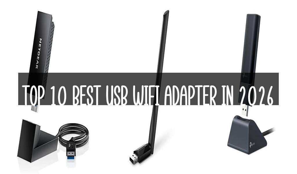 Top 10 Best Usb Wifi Adapter in 2026
